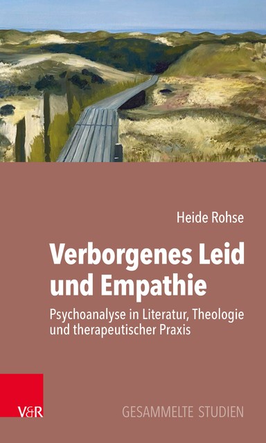 Verborgenes Leid und Empathie, Heide Rohse