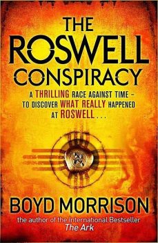 The Roswell Conspiracy, Boyd Morrison
