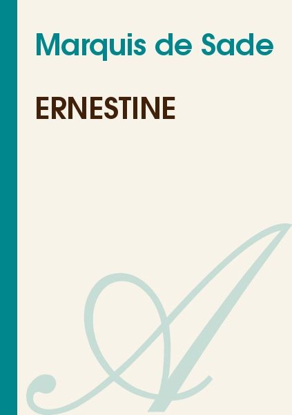 Ernestine, Marquis de Sade