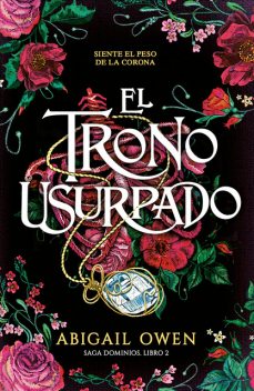 El trono usurpado, Abigail Owen