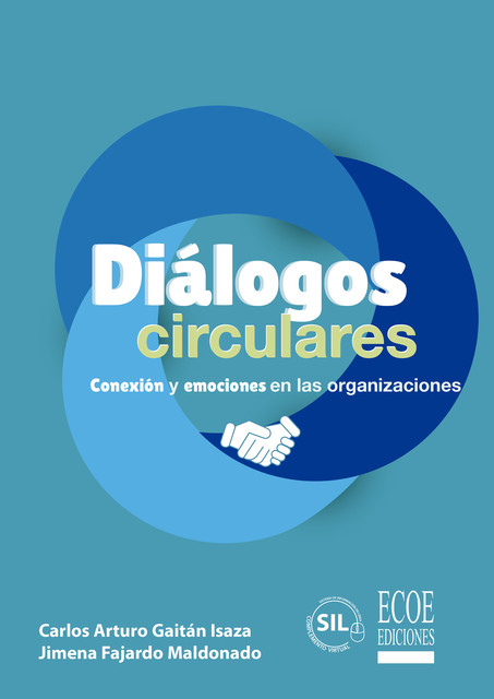 Diálogo circulares, Carlos Arturo Gaitán Isaza, Jimena Fajardo Maldonado