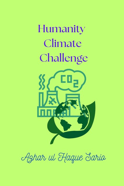 Humanity Climate Challenge, Azhar ul Haque Sario