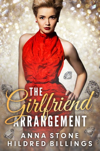 The Girlfriend Arrangement, Anna Stone, Hildred Billings