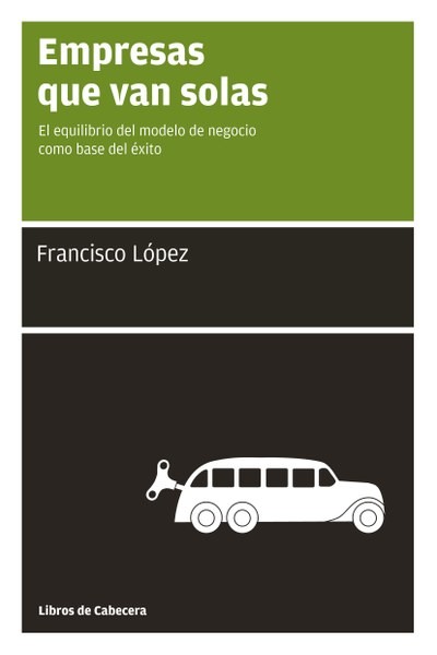 Empresas que van solas, Francisco López Martínez