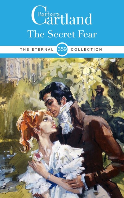 The Secret Fear, Barbara Cartland