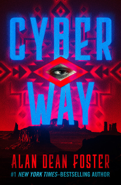 Cyber Way, Alan Dean Foster