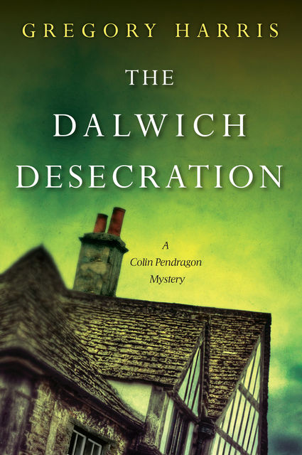 The Dalwich Desecration, Gregory Harris