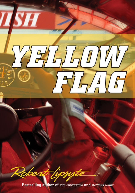 Yellow Flag, Robert Lipsyte