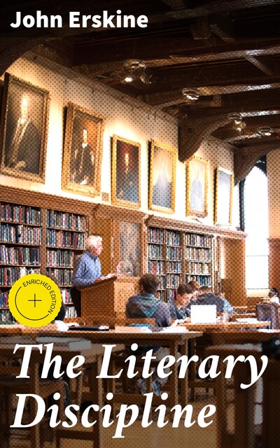 The Literary Discipline, John Erskine
