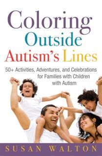 Coloring Outside Autism's Lines, Susan Walton