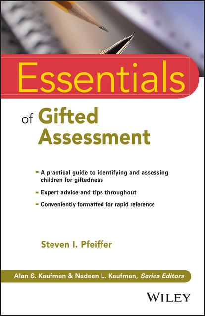 Essentials of Gifted Assessment, Steven I. Pfeiffer