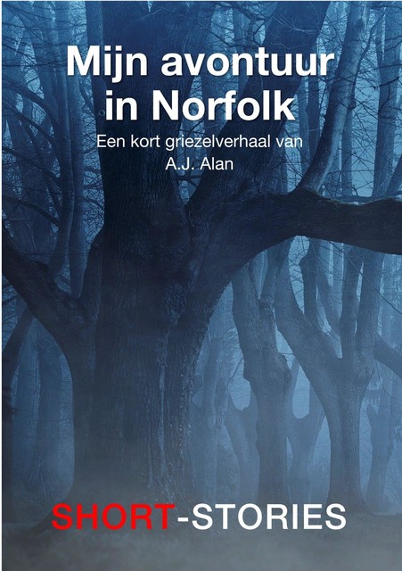 Mijn avontuur in Norfolk, A.J. Allan