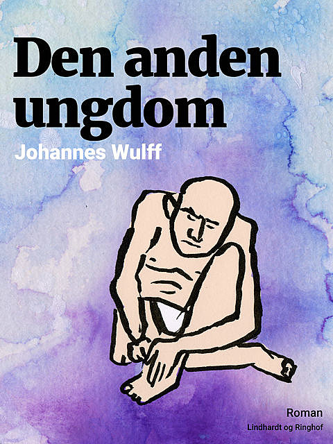 Den anden ungdom, Johannes Wulff