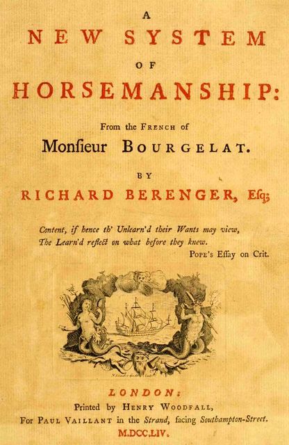 A New System of Horsemanship, Claude Bourgelat