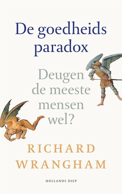 De goedheidsparadox, Richard Wrangham
