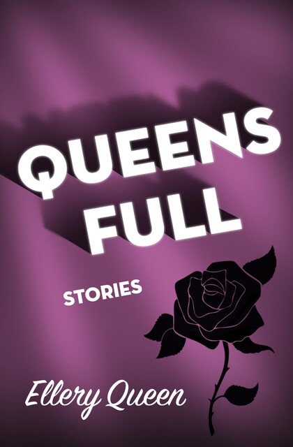 Queens Full, Ellery Queen