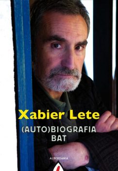 Xabier Lete (auto)biografia bat, Inazio Mujika Iraola
