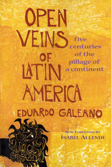 Open Veins of Latin America, 