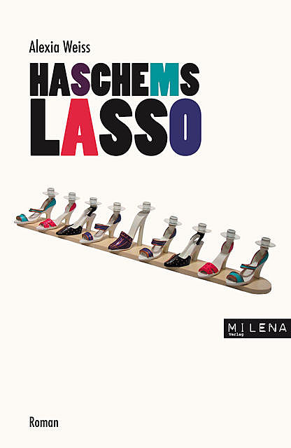 Haschems Lasso, Alexia Weiss