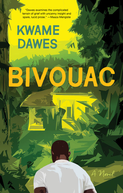 Bivouac, Kwame Dawes