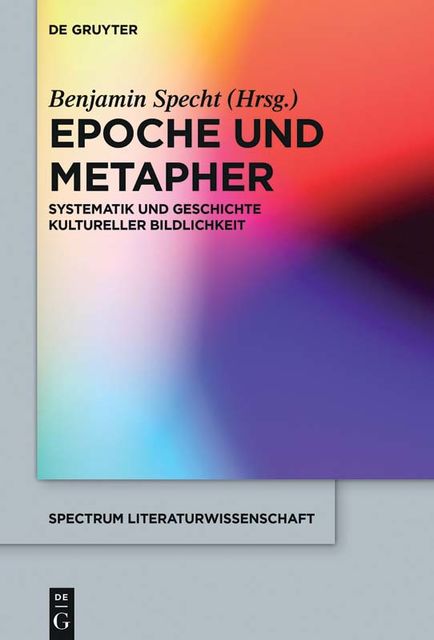 Epoche und Metapher, Benjamin Specht