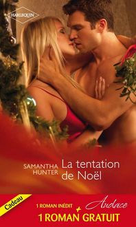 La tentation de Noël – Intime proposition, Samantha Hunter