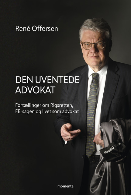 Den uventede advokat, René Offersen