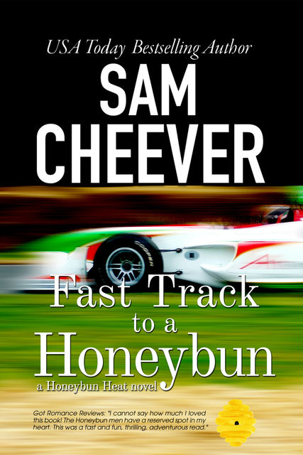 Fast Track to a Honeybun, Sam Cheever