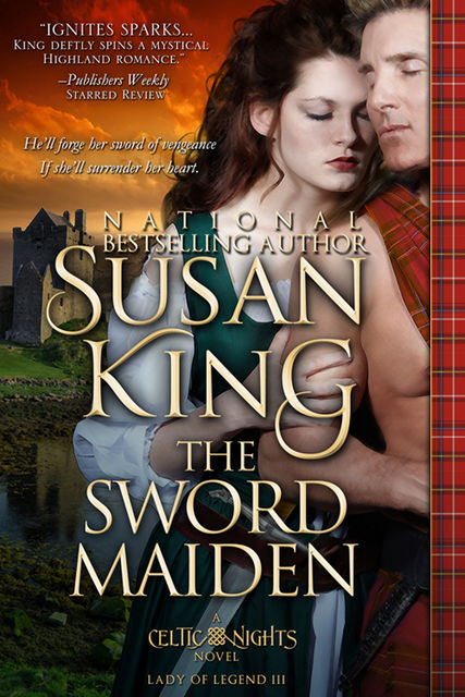 The Sword Maiden (The Celtic Nights Series, Book 3), Susan King