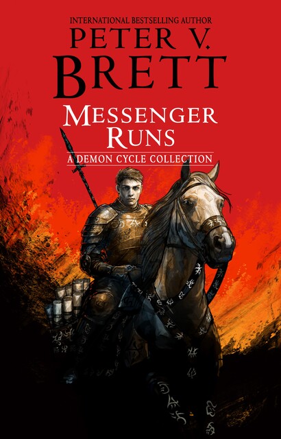 Messenger Runs, Peter V. Brett