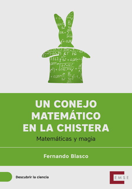 Un conejo matemático en la chistera, Fernando Blasco