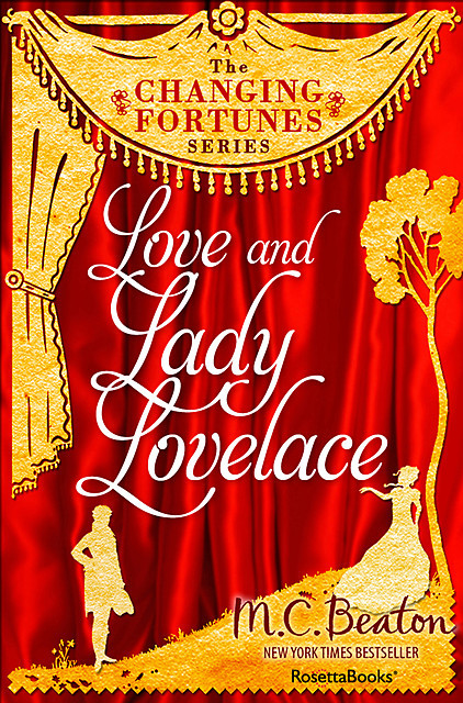 Love and Lady Lovelace, M.C.Beaton