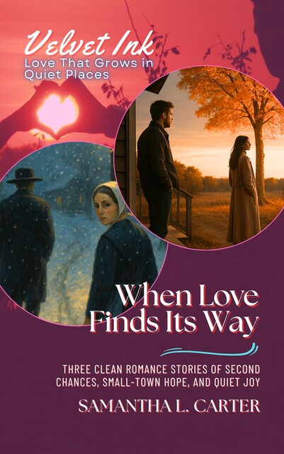 When Love Finds Its Way, Samantha Carter