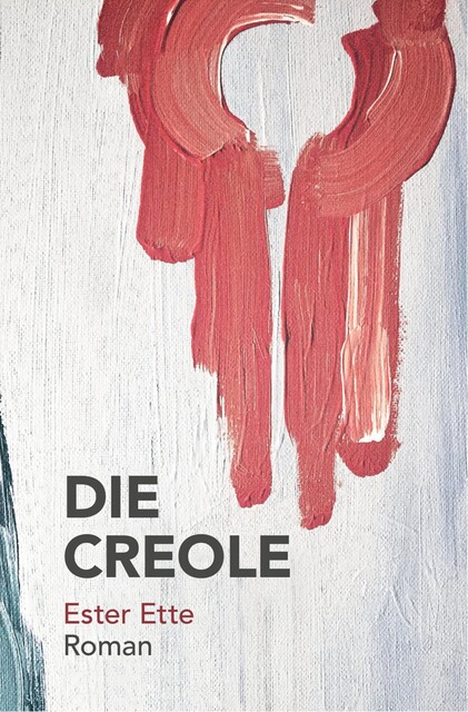 Die Creole, Ester Ette