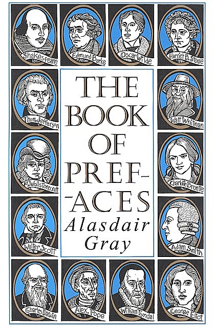 The Book of Prefaces, Alasdair Gray