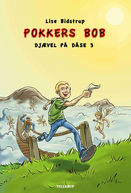 Djævel på dåse #3: Pokkers Bob, Lise Bidstrup