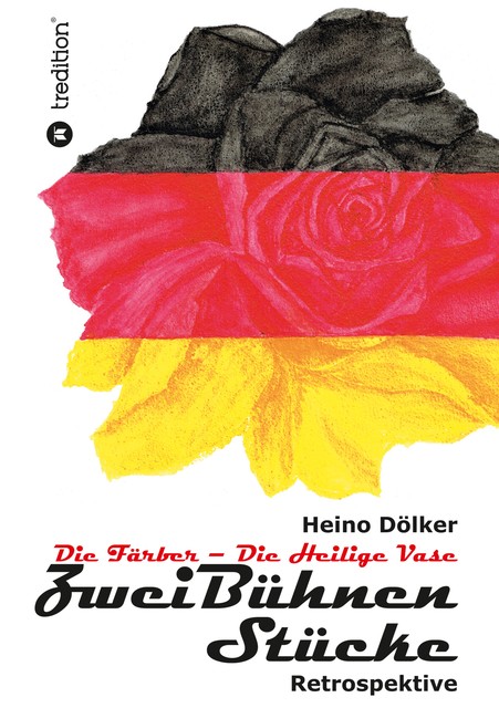 Zwei Bühnen Stücke – Eine Retropektive aus der BRD von 1950 – 1968, Heino Dölker