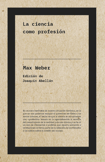 La ciencia como profesión, Max Weber