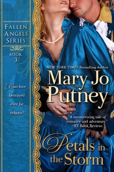 Petals in the Storm (Fallen Angels Series, Book 3), Mary Jo Putney