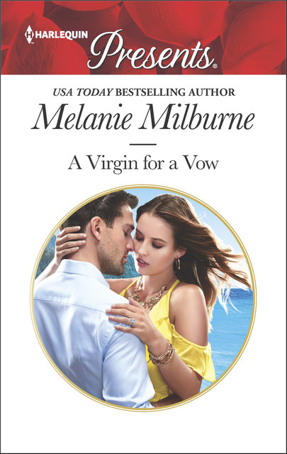 A Virgin for a Vow, Melanie Milburne