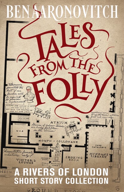 Tales from the Folly, Ben Aaronovitch