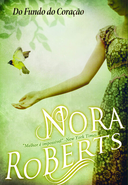 Do Fundo do Coração, Nora Roberts