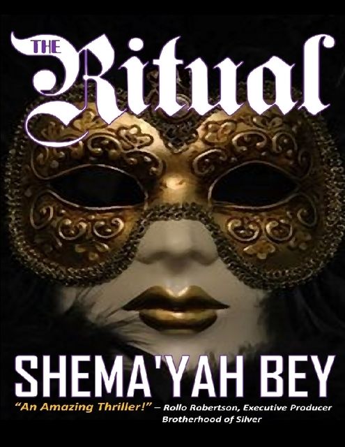 The Ritual – How to Capture a Soul, Shema'yah Bey
