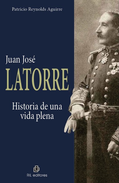 Juan José Latorre: historia de una vida plena, Patricio Reynolds Aguirre