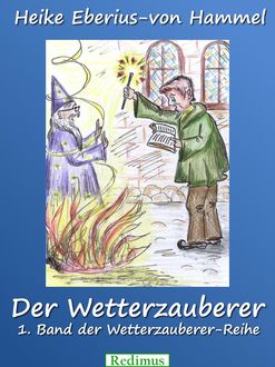 Der Wetterzauberer, Heike Eberius-von Hammel