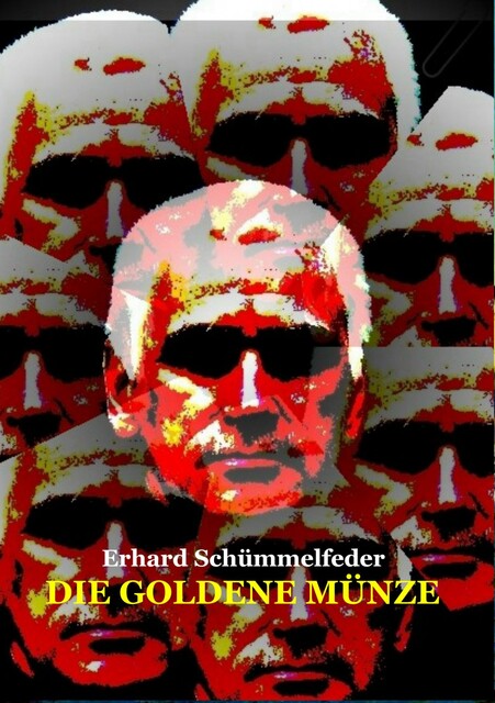 Die goldene Münze, Erhard Schümmelfeder