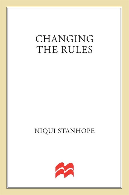 Changing the Rules, Niqui Stanhope