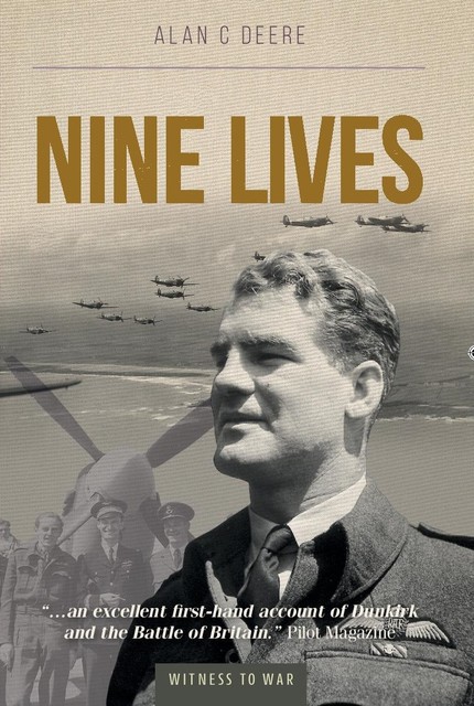 Nine Lives, Alan C Deere