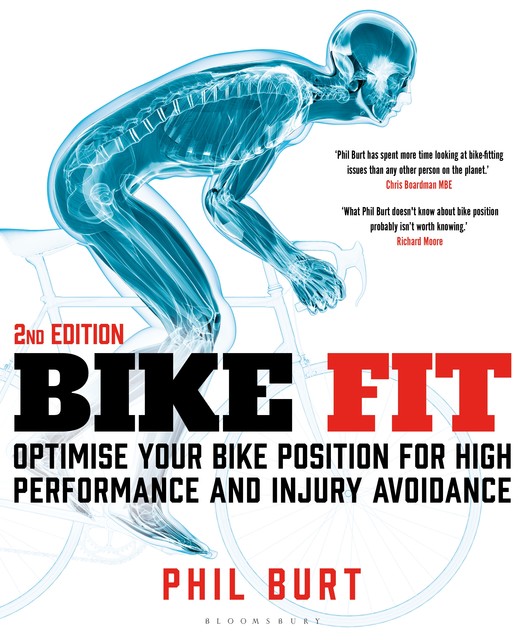 Bike Fit 2nd Edition, Phil Burt