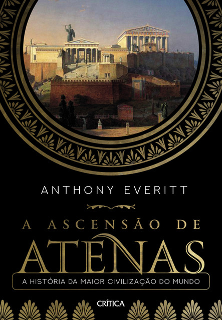 A ascensão de Atenas, Anthony Everitt